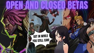 Open and Closed Betas [upl. by Leahpar16]