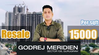 Resale  Godrej Meridien Sector 106 Gurgaon Dwarka Expressway [upl. by Ettecul]