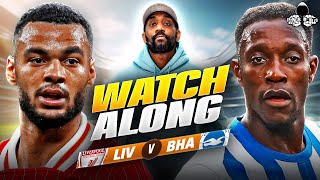 Liverpool vs Brighton LIVE  Premier League Watch Along and Highlights with RANTS [upl. by Airbas269]