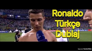 Cristiano Ronaldo Türkçe Dublaj [upl. by Fleeman610]