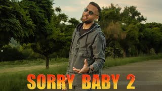 AX Dain SORRY BABY 2  Official Music Video [upl. by Jackquelin]