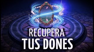 🌀Meditación RECUPERA tus DONES de VIDAS PASADAS  RECUERDA la MISIÓN de tu ALMA [upl. by Manvel381]