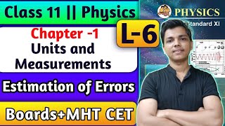 Ch1 L6 Units and Measurements Physics Class 11th By New Indian Era error estimation newindianera [upl. by Aridni]