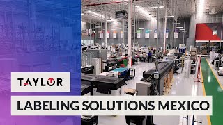 Taylor Labeling Solutions Mexico [upl. by Rutra]