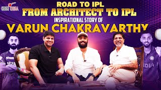 FROM ARCHITECT TO IPL  ROAD TO IPL  INSPIRING STORY OF VARUN CHAKRAVARTHY  CHEEKY CHEEKA [upl. by Siraval]