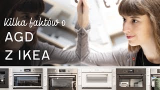 7 faktów o AGD z IKEA o których warto pamiętać [upl. by Bigot]