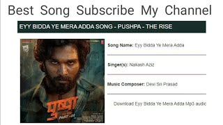 EYY BIDDA YE MERA ADDA SONG PUSHPA THE RISE [upl. by Carmel]