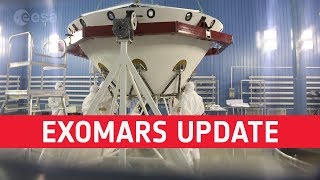 ExoMars progress update [upl. by Bridie]