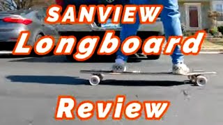 Sanview LONGBOARD How good is it [upl. by Maurene]