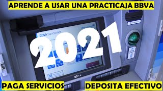 ¿Cómo pagar tus servicios en una Practicaja BBVA  Depósitos fáciles en efectivo  TUTORIAL 2021 [upl. by Stargell638]