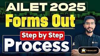 AILET 2025 Forms Out I Step by Step Process I NLU Delhi I Keshav Malpani [upl. by Trescha595]