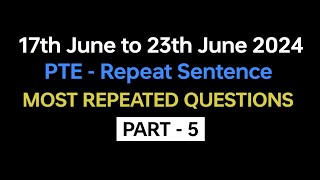 PTE Repeat Sentence Part5 June Exam Prediction  repeat sentence practice pte Beattheptemax [upl. by Lazarus]