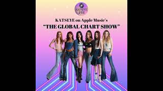 KATSEYE on The Global Chart Show [upl. by Gnok]