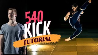 How to do 540 Kick  Tricking Tutorial  Learn Fast and Easy [upl. by Noloc]