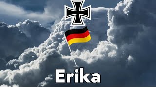 Erika  A German Song English Lyrics [upl. by York173]