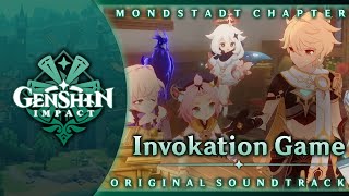 Invokation Game  Genshin Impact Original Soundtrack Mondstadt Chapter [upl. by Einnej700]