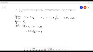 H12 Specifieke warmtecapaciteit voorbeeld vraagstuk [upl. by Budworth]