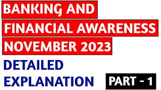 All Banking amp Financial Awareness November 2023 Part 1l Detailed Explanation l Hindi [upl. by Illa404]