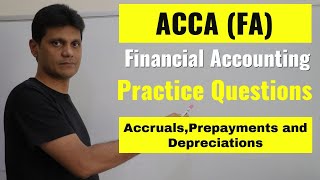 ACCAFA Practice QampA Prepayments Accruals and Depreciation  CBE [upl. by Laurita]