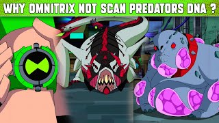 Why Omnitrix Not Scan Nemetrix Predator Aliens  Ben 10 Nemetrix  By Lightdetail [upl. by Lemahs]