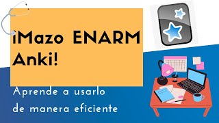 Mazo ENARM Anki Como abrirlo y utilizarlo de manera eficiente [upl. by Nolte]