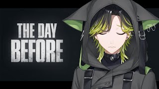 【The Day Before】ゾンビが徘徊する世界でいきのこれー！ w塩ちゃん【渋谷ハジメにじさんじ】 [upl. by Laup]