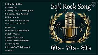 Relaxing Classic Soft Rock Of All Time  Best Soft Rock 60s 70s 80s [upl. by Hiett]