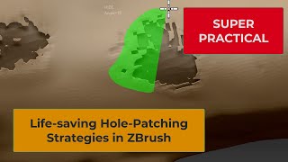 SUPER PRACTICAL ZBrush 3 Life Saving Holes Patching Techniques [upl. by Dich]