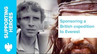 The mountaineers’ story Everest Expedition 1975  Barclays [upl. by Aisyat]