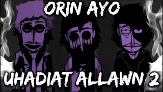 Orin Ayo Uhadiat Allawn 2 Is The Most HAUNTING Sounding Mod Of All Time [upl. by Suirradal162]