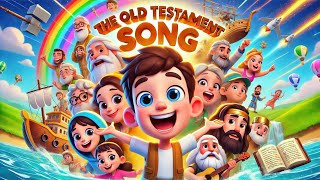 Bible Song quotThe Old Testamentquot I Christian Kids Song I Bible Story I Animated Video [upl. by Verla350]