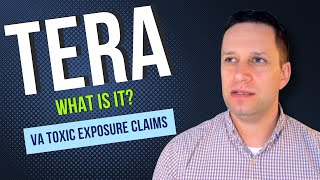 What is TERA  VA PACT Act Claims [upl. by Yorel]