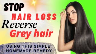 How to control hairfall and reverse Grey hair with simple home made remedies [upl. by Behn]