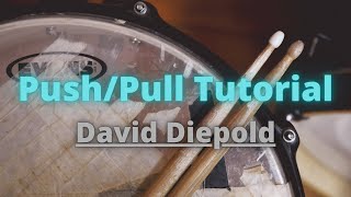 Push Pull Technique  David Diepold  DrumTechnique Academy [upl. by Epotimet]