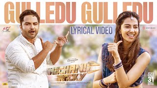 Gulledu Gulledu Lyrical  Mechanic Rocky  Vishwaksen Meenakshi  Ravi Teja M Ram Talluri Jakes B [upl. by Novled]