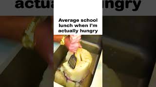 Average school lunch [upl. by Misha]