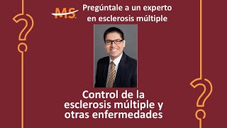 Control de la esclerosis múltiple y otras enfermedades [upl. by Morell]