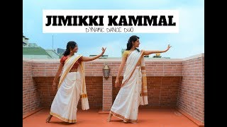 Jimikki Kammal Dance  Dynamic Dance Duo [upl. by Llatsyrc]