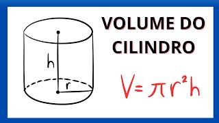 Volume dos Cilindros Teoria e Prática em Detalhes [upl. by Aksel]