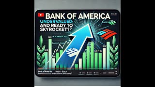 Bank of America Stock Undervalued and Ready to Skyrocket [upl. by Ineslta]