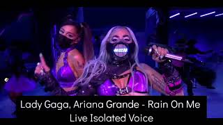 Lady Gaga Ariana Grande  Rain On Me MTV Live Performance Isolated Voice chromatica [upl. by Enilrad]