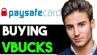 HOW TO BUY VBUCKS WITH PAYSAFE 2024 FULL GUIDE [upl. by Ailemaj960]