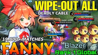 19800 Matches Fanny WipeOut The Enemies  Top 1 Global Fanny by Blazer  Mobile Legends [upl. by Cherida271]