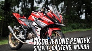 Pasang Visor Jenong Pendek di CBR 150R Facelift [upl. by Yasmine]