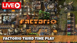 Factorio Gameplay 3rd Time [upl. by Lean]