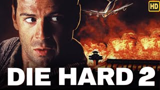 Die Hard 2 1990 Movie  Bruce Willis Bonnie Bedelia William Atherton  Review Fact Update [upl. by Garris]