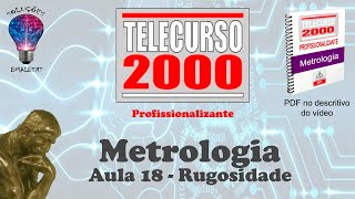 Telecurso 2000  Metrologia  18 Rugosidade [upl. by Reeva487]