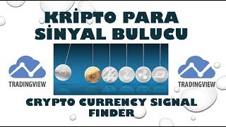 Kripto Para Sinyal Bulucu Anlatımı  Tradingview [upl. by Riggs208]