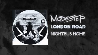 Modestep  Nightbus Home [upl. by Marzi]