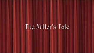 The Millers Tale [upl. by Zoha824]